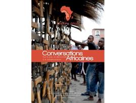 Livro Conversations Africaines Sur la paix la démocratie et le panafricanisme French Edition de Collectif thinking Africa (Francês)