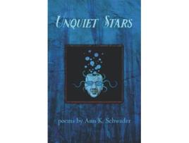 Livro Unquiet Stars de Ann K Schwader (Inglês)