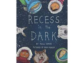 Livro Recess in the Dark Poems from the Far North de Kalli Dakos (Inglês)