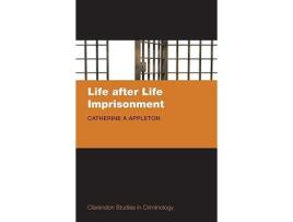 Livro Life after Life Imprisonment de Catherine Appleton (Inglês - Capa Dura)