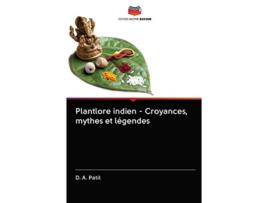 Livro Plantlore indien Croyances mythes et légendes French Edition de D A Patil (Francês)