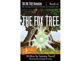 Livro The Fox Tree 1 Fox Tree Chronicles de Sammy Powell (Inglês)