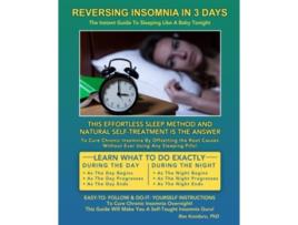 Livro Reversing Insomnia in 3 Days The Instant Guide To Sleeping Like A Baby Tonight de Rao Konduru Dr (Inglês)