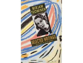 Livro Selected Writings de Mirjam Tuominen (Inglês)