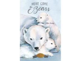 Livro Here Come the Bears de Alice Goudey (Inglês)