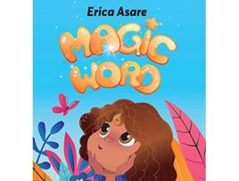 Livro Magic Word de Erica Asare (Inglês)