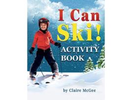 Livro I Can Ski ACTIVITY BOOK de Claire McGee (Inglês)
