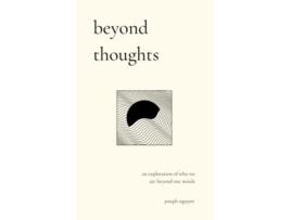 Livro beyond thoughts an exploration of who we are beyond our minds Beyond Suffering de Joseph Nguyen (Inglês)