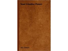 Livro Your Creative Power de Alex Osborn (Inglês)