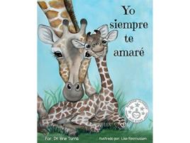Livro Yo siempre te amaré I Will Always Love You Spanish Edition de Dr Brie Turns (Espanhol)