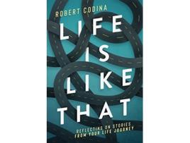 Livro Life Is Like That de Robert Codina (Inglês)
