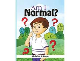 Livro Am I Normal de Christine R Draper (Inglês)