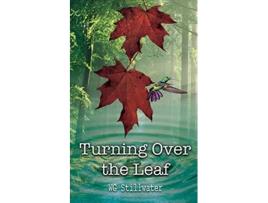 Livro Turning Over the Leaf de WG Stillwater (Inglês)