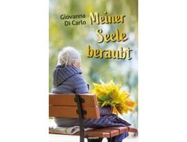 Livro Meiner Seele beraubt German Edition de Giovanna Di Carlo (Alemão)