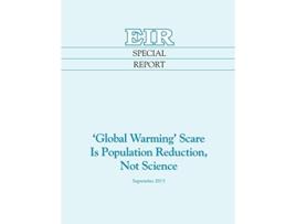 Livro Global Warming Scare Is Population Reduction Not Science de Helga ZeppLarouche Jeffrey Steinberg Paul Gallagher (Inglês)