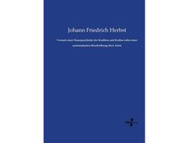 Livro Versuch einer Naturgeschichte der Krabben und Krebse nebst einer systematischen Beschreibung ihrer Arten de Johann Friedrich Herbst (Inglês)
