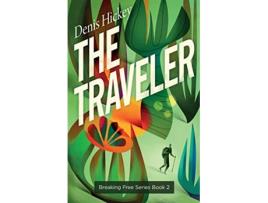 Livro The Traveler de Denis Hickey (Inglês)