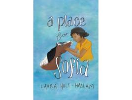 Livro A Place for Sofia The Mini Whinnies de Laura HoltHaslam (Inglês)