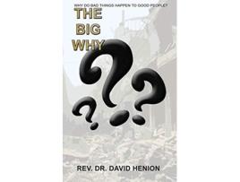 Livro The Big Why de Dr Re David Henion (Inglês)