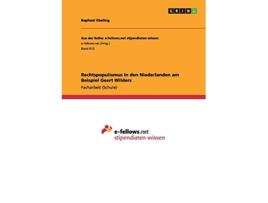 Livro Rechtspopulismus in den Niederlanden am Beispiel Geert Wilders German Edition de Raphael Ebeling (Alemão)