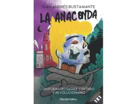 Livro La Anaconda de Juan Andrés Bustamante (Português)