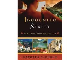 Livro Incognito Street de Barbara Sjoholm (Inglês)