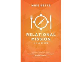 Livro Relational Mission A way of life de Mike Betts (Inglês)