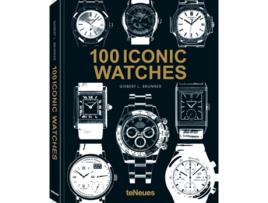 Livro 100 Iconic Watches de Gisbert L Brunner (Inglês - Capa Dura)