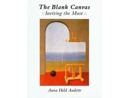 Livro The Blank Canvas Inviting the Muse de Anna Held Held Audette (Inglês)