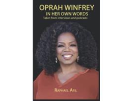 Livro Oprah Winfrey In Her Own Words de Raphael Afil (Inglês)