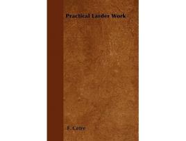 Livro Practical Larder Work de F Cetre (Inglês)