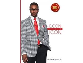 Livro ECON the ICON From Pop Culture to President Barack Obama de Eddie Connor (Inglês)