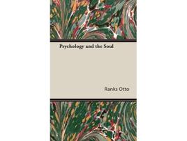Livro Psychology and the Soul de Ranks Otto (Inglês)