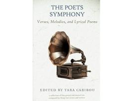 Livro The Poets Symphony de tara caribou (Inglês)
