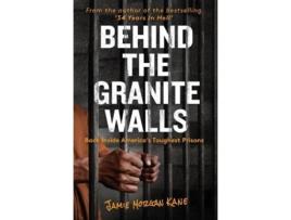 Livro Behind the Granite Walls de Jamie Morgan Kane (Inglês)