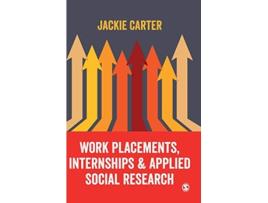 Livro Work Placements, Internships Applied Social Research de Jackie Carter (Inglês - Capa Dura)