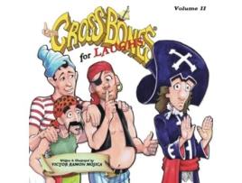 Livro Captain CROSSBONES for LAUGHS VOLUME II de Victor Ramon Mojica (Inglês)