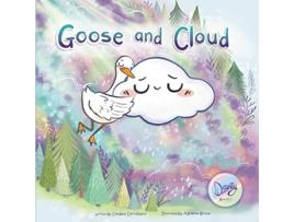 Livro Goose and Cloud de Candace Carrothers (Inglês)