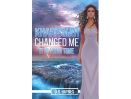 Livro Kharismah Changed Me It’s Your Time de Diane Haynes (Inglês)