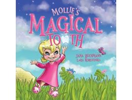 Livro Mollies Magical Tooth A Tooth Fairy Magic Land Adventure de Jana Buchmann (Inglês)