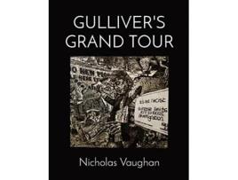 Livro Gullivers Grand Tour de Nicholas Nd Vaughan (Inglês)