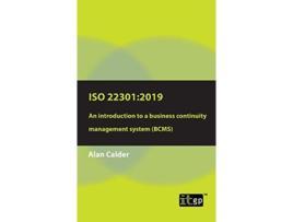 Livro ISO 22301 2019 An introduction to a Business Continuity Management System BCMS de Alan Calder (Inglês)