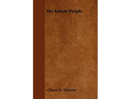 Livro The Kabyle People de Glora M Wysner (Inglês)