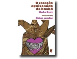 Livro O Coração Apaixonado do Baobá de Rafo Díaz .