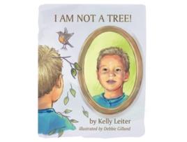 Livro I AM NOT A TREE de Kelly Leiter (Inglês)