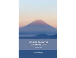 Livro Stories from the spiritual life Volume 1 de Tejvan Pettinger (Inglês)