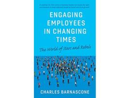Livro Engaging Employees in Changing Times de Charles Barnascone Christine Searancke (Inglês)