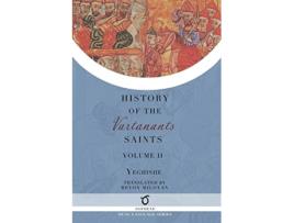 Livro History of the Vartanants Saints Volume 2 de Yeghishe Beyon Miloyan (Inglês)