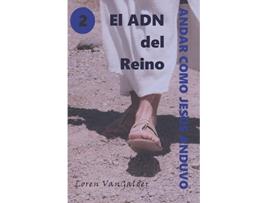 Livro El ADN del Reino Andar como Jesús anduvo Spanish Edition de Loren VanGalder (Espanhol)