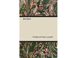 Livro JiuJitsu de Frederick Paul Lowell (Inglês)